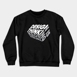 Design Is Thinking Made Visual T-Shirt Crewneck Sweatshirt
